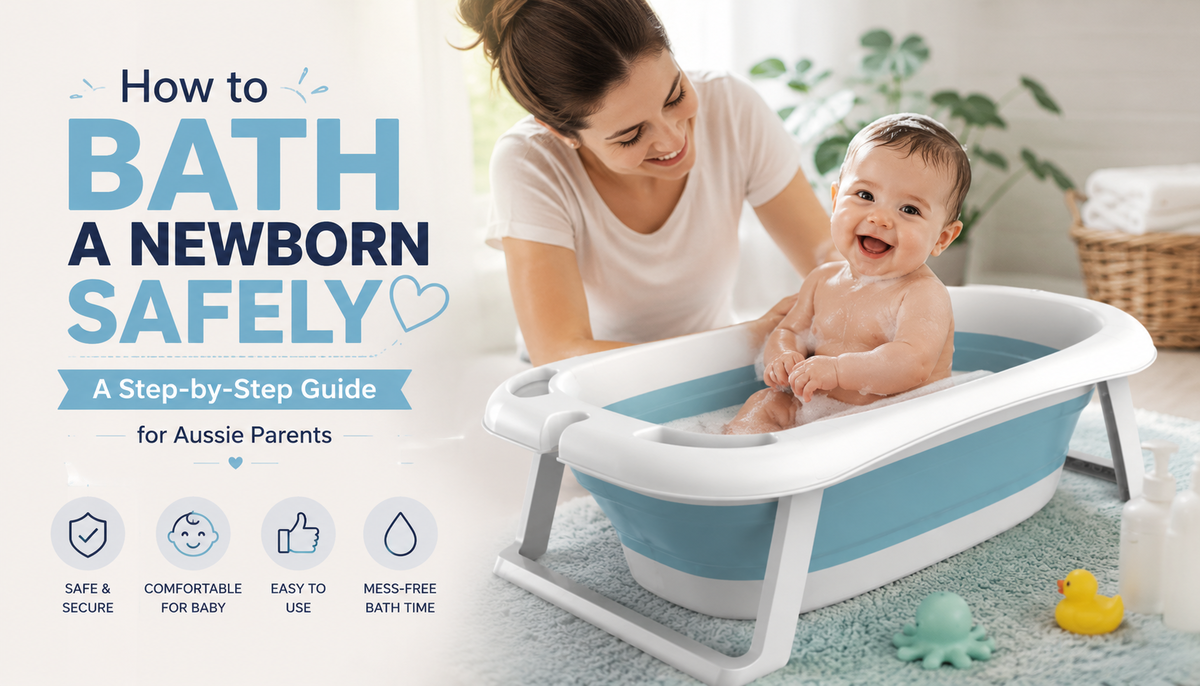 How to Bath a Newborn Safely: A Step-by-Step Guide for Aussie Parents